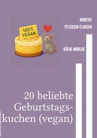 Produktbild: 20 beliebte Geburtstagskuchen (vegan)