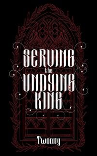 Produktbild: Serving the Undying King