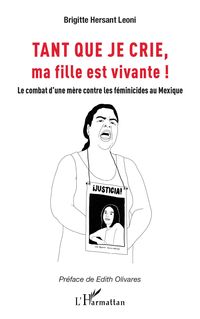 Produktbild: Tant que je crie, ma fille est vivante