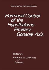 Produktbild: Hormonal Control of the Hypothalamo-Pituitary-Gonadal Axis
