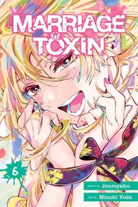 Produktbild: Marriage Toxin, Vol. 6