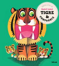 Produktbild: Tigre & compagnie : r&eacute;tro-pop-up