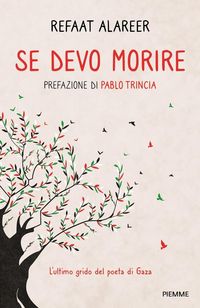 Produktbild: Se devo morire. L'ultimo grido del poeta di Gaza