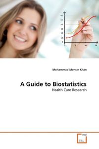 Produktbild: Mohsin Khan, M: Guide to Biostatistics