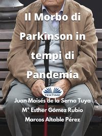 Produktbild: Il Morbo Di Parkinson In Tempi Di Pandemia