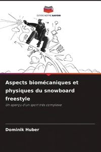 Produktbild: Aspects biom&eacute;caniques et physiques du snowboard freestyle