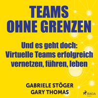 Produktbild: Teams ohne Grenzen - Und es geht doch (Ungek&uuml;rzt)