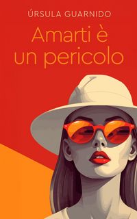 Produktbild: Amarti &egrave; un pericolo