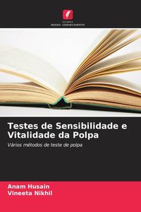 Produktbild: Testes de Sensibilidade e Vitalidade da Polpa