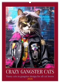 Produktbild: Crazy gangster cats (Wall Calendar 2026 DIN A2 portrait), CALVENDO 12 Month Wall Calendar