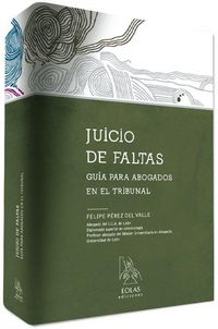 Produktbild: Juicio de faltas : gu&iacute;a para abogados en el tribunal