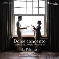 Produktbild: Dolce concento: Les Italiens ... Paris sous Louis XI