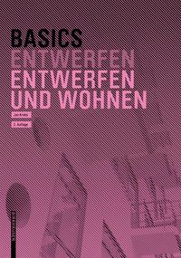 Produktbild: Basics Entwerfen und Wohnen