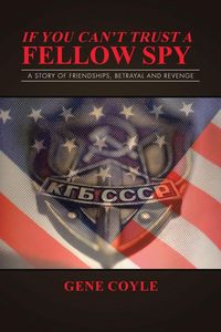 Produktbild: If You Can't Trust a Fellow Spy