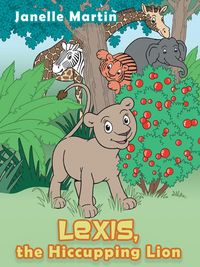 Produktbild: Lexis, the Hiccupping Lion