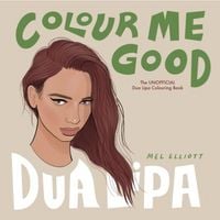Produktbild: Colour Me Good Dua Lipa
