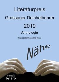 Bild vom Artikel Literaturpreis Grassauer Deichelbohrer 2019 vom Autor 