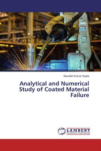 Produktbild: Analytical and Numerical Study of Coated Material Failure