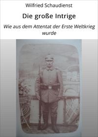 Produktbild: Die gro&szlig;e Intrige