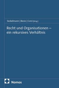 Produktbild: Recht und Organisationen &ndash; ein rekursives Verh&auml;ltnis