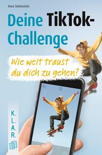 Produktbild: Deine TikTok-Challenge - Wie weit traust du dich zu gehen?