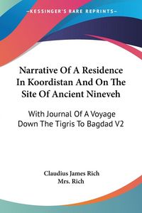 Produktbild: Narrative Of A Residence In Koordistan And On The Site Of Ancient Nineveh