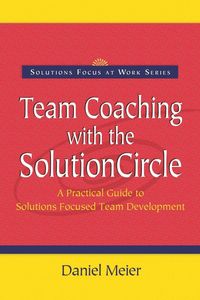 Produktbild: Team Coaching with the Solution Circle