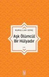Produktbild: Ask &Ouml;l&uuml;mc&uuml;l Bir H&uuml;lyadir