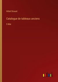 Produktbild: Catalogue de tableaux anciens