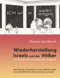 Produktbild: Wiederherstellung Israels und der V&ouml;lker im Licht der j&uuml;disch-biblischen Prophetie