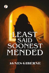 Produktbild: Least said, soonest mended