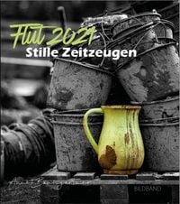 Produktbild: Flut 2021 Stille Zeitzeugen