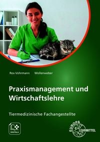 Produktbild: Praxismanagement und Wirtschaftslehre, Tiermedizinische Fachangestellte
