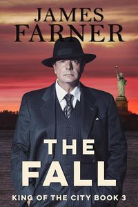 Produktbild: The Fall (King of the City, #3)