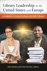 Produktbild: Library Leadership in the United States and Europe