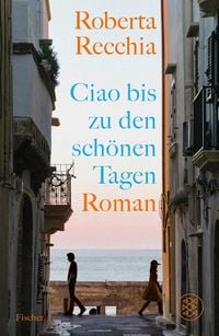 Produktbild: Ciao bis zu den sch&ouml;nen Tagen