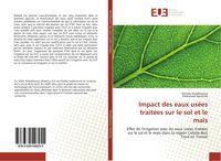 Produktbild: Impact des eaux us&eacute;es trait&eacute;es sur le sol et le ma&iuml;s