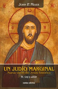 Produktbild: Un jud&iacute;o marginal. Nueva visi&oacute;n del Jes&uacute;s hist&oacute;rico IV