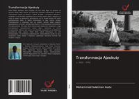 Produktbild: Transformacja Ajaokuty