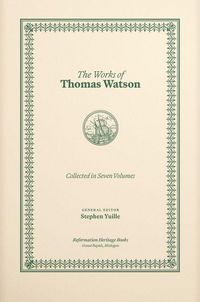 Produktbild: The Works of Thomas Watson, 7 Volumes