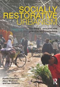 Produktbild: Socially Restorative Urbanism
