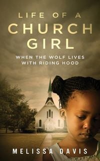 Produktbild: Life of a Church Girl: When the Wolf Lives with Riding Hood