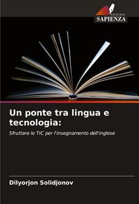 Produktbild: Un ponte tra lingua e tecnologia: