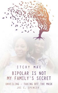 Produktbild: Bipolar is Not My Family's Secret