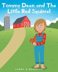 Produktbild: Tommy Dean and The Little Red Squirrel