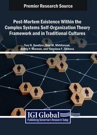 Produktbild: Post-Mortem Existence Within the Complex Systems Self-Organization Theory Framework and in Traditional Cultures