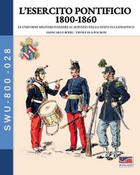 Produktbild: L'esercito Pontificio 1800-1860