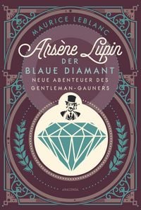 Produktbild: Ars&egrave;ne Lupin. Der blaue Diamant