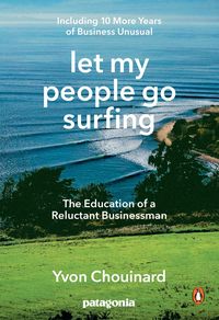 Bild vom Artikel Let My People Go Surfing vom Autor Yvon Chouinard