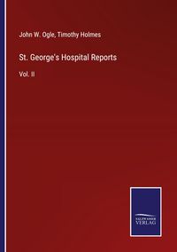 Produktbild: St. George's Hospital Reports